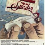 Up In Smoke: A Movie Review